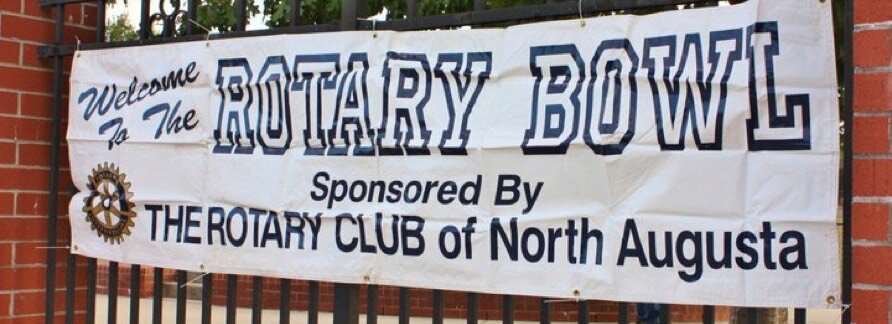 The Rotary Bowl Sign: "Welcome to the Rotary Bowl Sponsored By The Rotary Club of North Augusta"